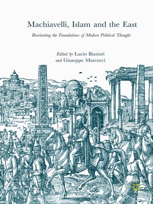 cover image of Machiavelli, Islam and the East